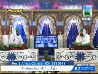 Nigran e shura eid special program ist day 9 august 2013 Part3 Madani inqliab kiase aya)