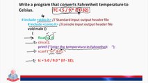 C Program that converts Fahrenheit temperature to Celsius.
