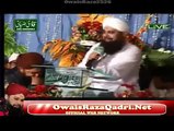 Owaision Main Beth Ja Muhammad Owais Raza Qadri Sb 14 Sep 2013 Lahore Stop Ghaziabad,