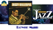 Dizzy Gillespie - Lover Man (HD) Officiel Seniors Jazz