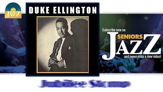 Duke Ellington - Jubilee Stomp (HD) Officiel Seniors Jazz