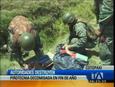 Autoridades de Cotopaxi destruyen pirotecnia decomisada en fin de año