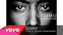 Guizmo - L'homme qui a peur (feat. Amadou & Mariam)