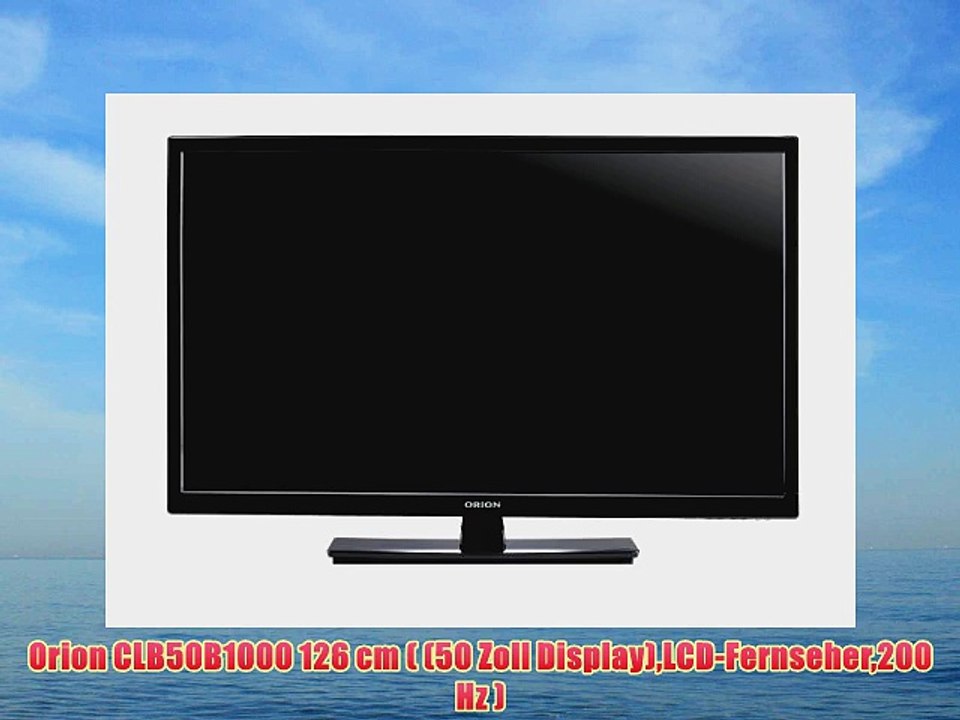 Orion CLB50B1000 126 cm ( (50 Zoll Display)LCD-Fernseher200 Hz )