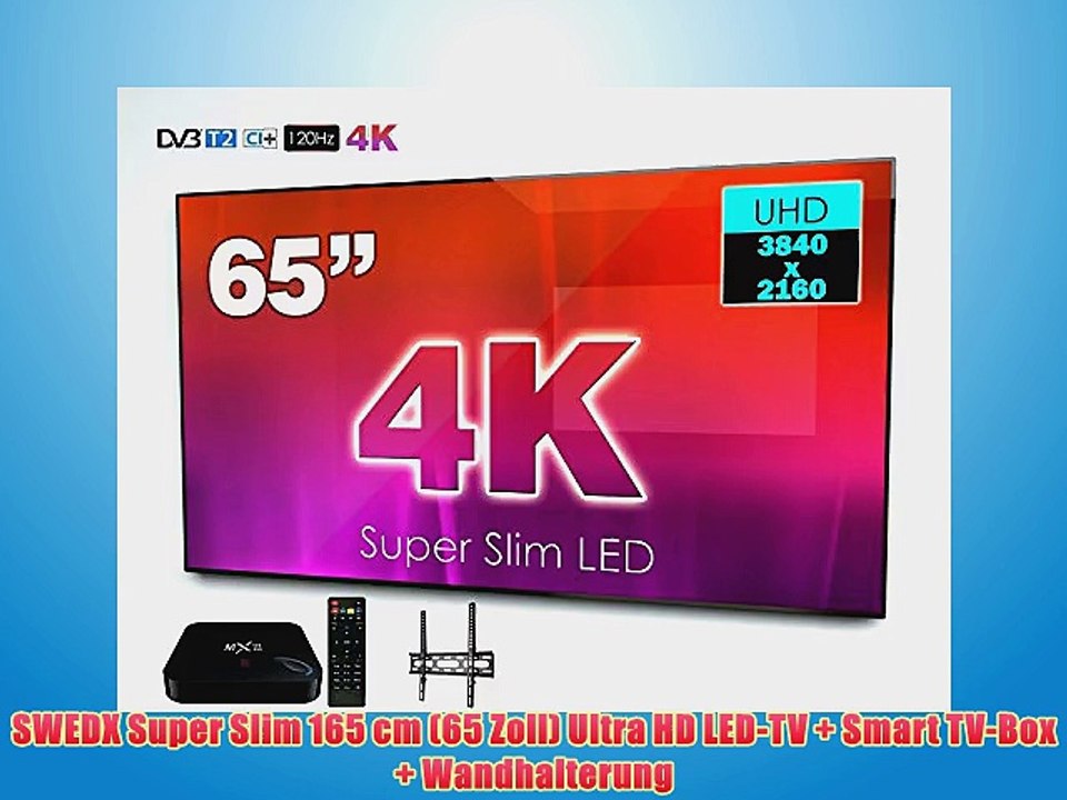 SWEDX Super Slim 165 cm (65 Zoll) Ultra HD LED-TV   Smart TV-Box   Wandhalterung