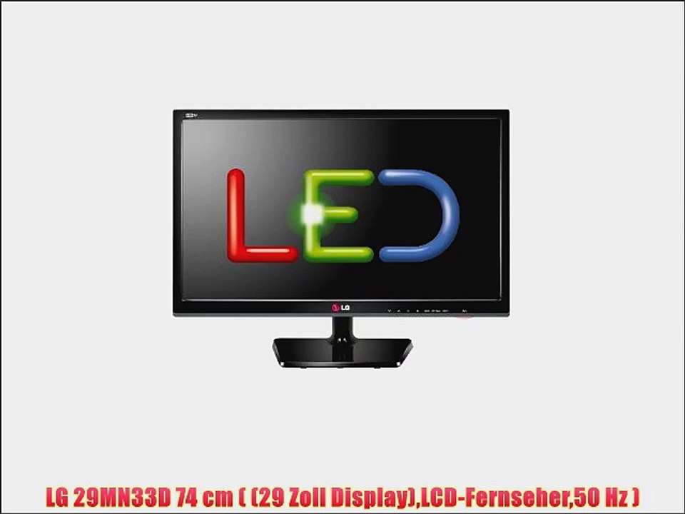 LG 29MN33D 74 cm ( (29 Zoll Display)LCD-Fernseher50 Hz )
