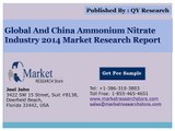 Global and China Ammonium Nitrate Market 2014 Industry Size Share Demand Growth and Forecast