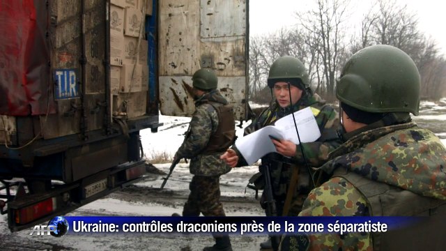 Ukraine: contrôles draconiens près de la zone séparatiste