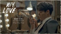 Eddy Kim - My Love MV HD k-pop [german Sub] Mini Album - Sing Sing Sing
