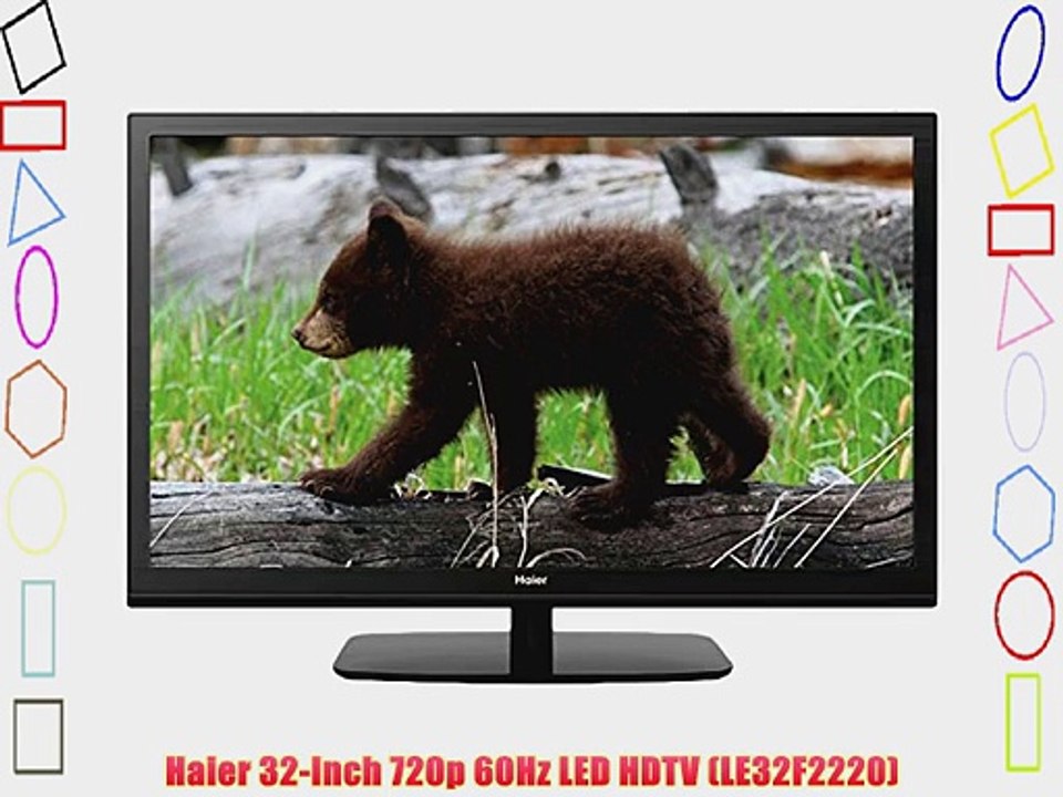 Haier 32-Inch 720p 60Hz LED HDTV (LE32F2220)
