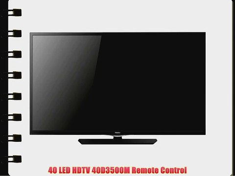 Haier 40d3500m 40 1080p Led-lcd Tv - 16:9 - Hdtv 1080p - Atsc - 170 / 160 - 1920 X 1080 - Surround