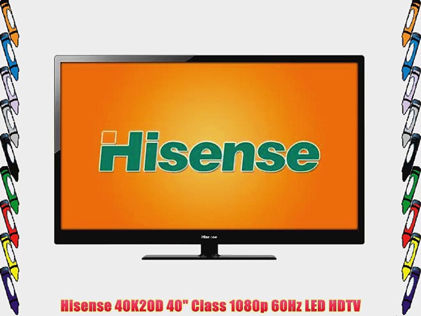 Hisense 40K20D 40 Class 1080p 60Hz LED HDTV - video Dailymotion