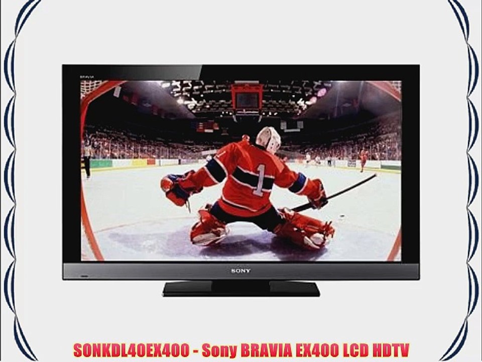 SONKDL40EX400 - Sony BRAVIA EX400 LCD HDTV