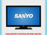 Sanyo Dp47840 47-Inch Class LCD 1080p  60hz Hdtv