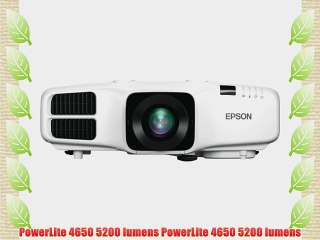PowerLite 4650 5200 lumens PowerLite 4650 5200 lumens
