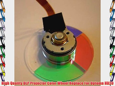 High Quality DLP Projector Color Wheel Replace For Optoma HD20