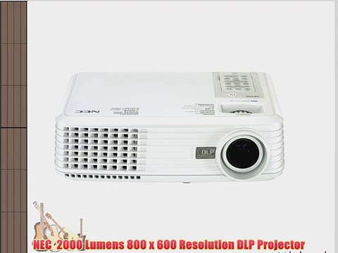 NEC 2000 Lumens 800 x 600 Resolution DLP Projector