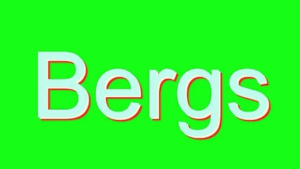 Master the Correct Pronunciation of 'Bergs' 🌟