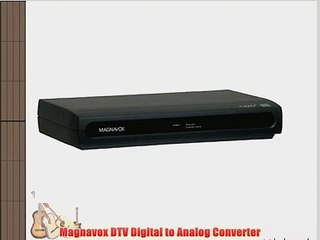 Magnavox DTV Digital to Analog Converter