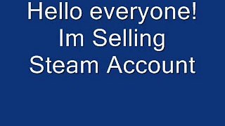 Selling Steam Account CHEAP