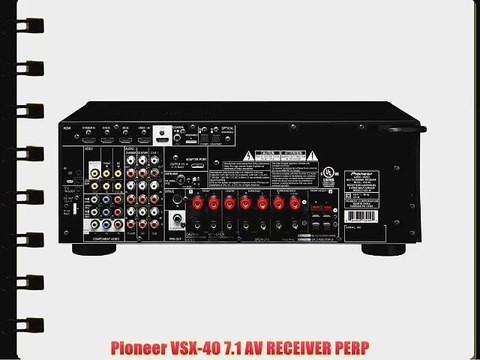 Pioneer VSX-40 7.1 AV RECEIVER PERP