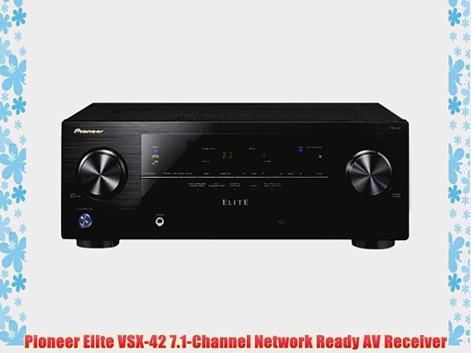 Pioneer Elite VSX42 7.1Channel Network Ready AV Receiver video