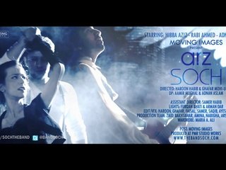 Arz (Official Music Video)- Soch Band