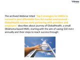 Archived Webinar: Top 3 Strategies for HMO to succeed in Post Affordable Care Act market environment