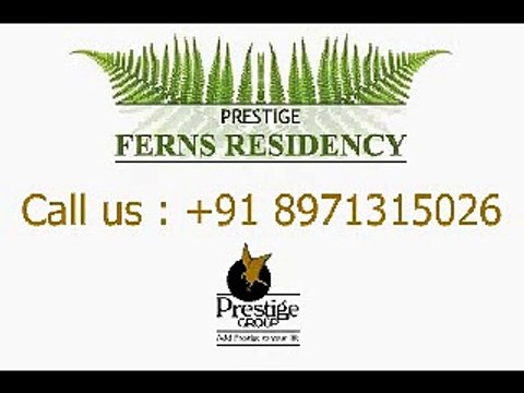 Prestige ferns residency, Bangalore - 8971315026