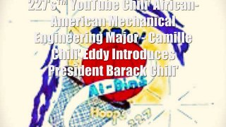 227's™ YouTube Chili' President Chili' Obama Introduced by Boise State's Camille Chili' Eddy! NCAA!