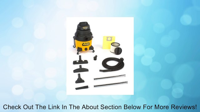 Shop-Vac 9252810 8-Gallon 6.5-Peak HP Industrial Wet/Dry Vacuum Review