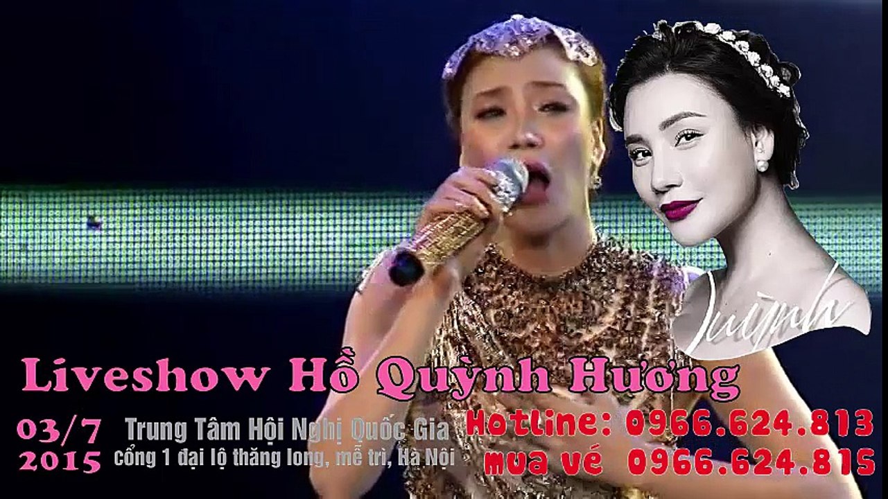 liveshow Hồ Quỳnh Hương LH 0949373813 - 0949373815