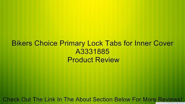 Bikers Choice Primary Lock Tabs for Inner Cover A3331885 Review