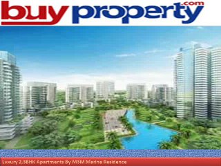 M3M Marina Residential Project – 2,3 BHK Apartments