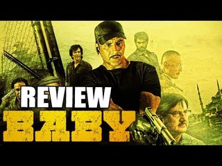BABY Movie Review | Akshay Kumar, Taapsee Pannu