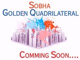 Sobha golden Quadrilateral, Bangalore - 8971315026