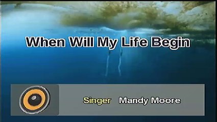 When Will My Life Begin - Mandy Moore