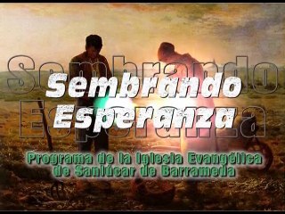 Sembrando esperanza - El leproso y Jesus - Gabino fernandez - 17.01.2015