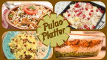 Pulao Platter - Easy To Make Rice Recipes - Indian Main Course Rice Recipes