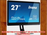 iiyama XB2779QS-B1 Ecran PC LED 27 (68 cm) 2560 x 1440 1 ms VGA/DVI/HDMI Noir