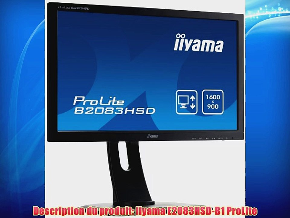 Iiyama Prolite B2083HSD-B1 Ecran PC LED 20 (50 cm) 1920 x 1080 2 ms VGA/DVI Noir
