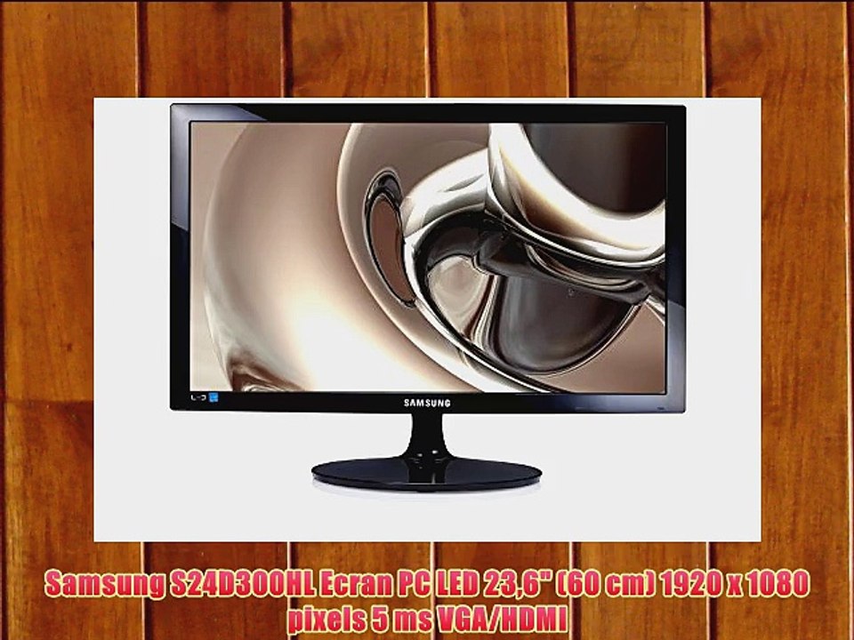 Samsung S24D300HL Ecran PC LED 236 (60 cm) 1920 x 1080 pixels 5 ms VGA/HDMI