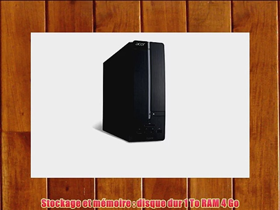 Acer Aspire XC-605 Unit? centrale Noir (Intel Core i3 4 Go de RAM Disque dur 1 To Carte AMD