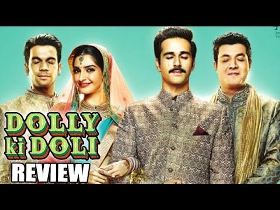 Dolly Ki Doli Movie Review | Sonam Kapoor, Pulkit Samrat