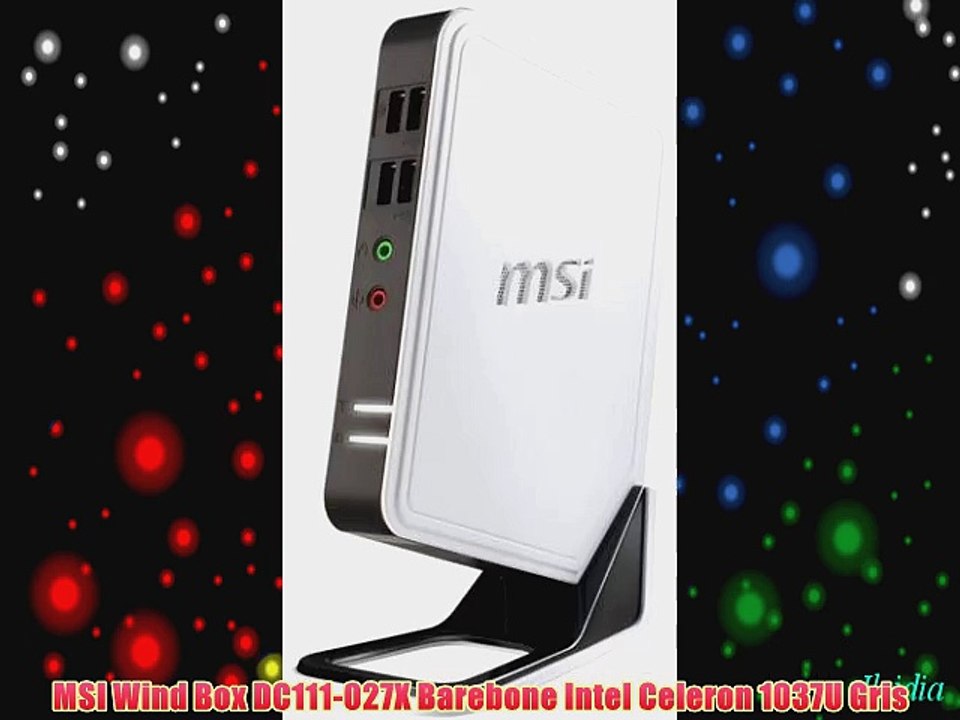 MSI Wind Box DC111-027X Barebone Intel Celeron 1037U Gris