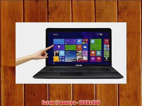 Asus Polyvalence X751LDV-T6156H PC portable Tactile 173 Noir (Intel Core i5 4 Go de RAM Disque