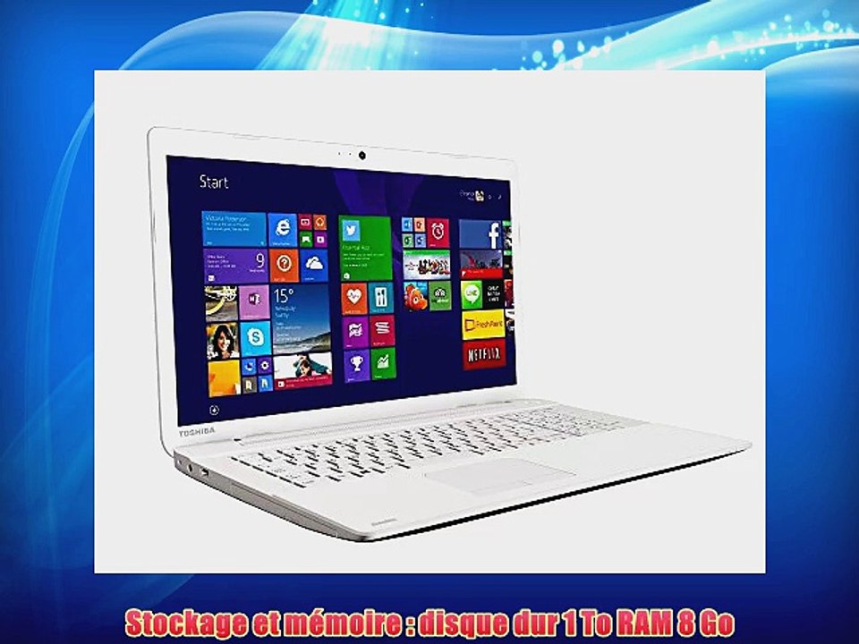 Toshiba Satellite C70-B-326 PC portable 173 Blanc (Intel Core i5 8 Go de RAM Disque Dur 1 To