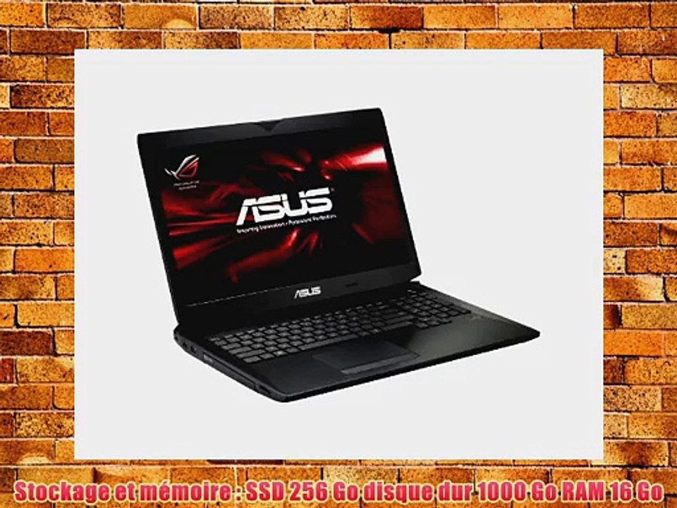 Asus ROG G750JS-T4179H PC portable Gamer 17 Noir (Intel Core i7 16 Go de RAM SSD 256 Go Disque