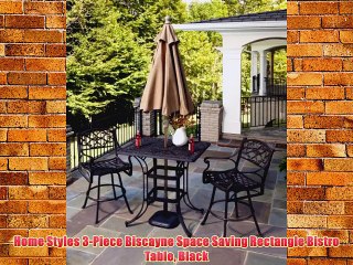 Home Styles 3-Piece Biscayne Space Saving Rectangle Bistro Table Black