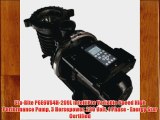 Sta-Rite P6E6VS4H-209L IntelliPro Variable Speed High Performance Pump 3 Horsepower 230 Volt
